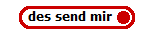 des send mir